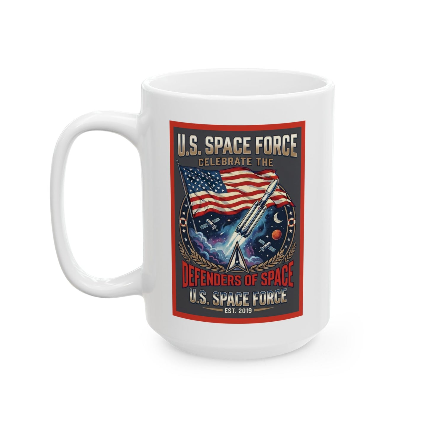U.S. Space Force Defenders of Space Ceramic Mug (11oz, 15oz)