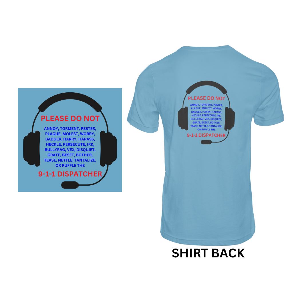 Do Not Annoy 911 - Short sleeved cotton t-shirt