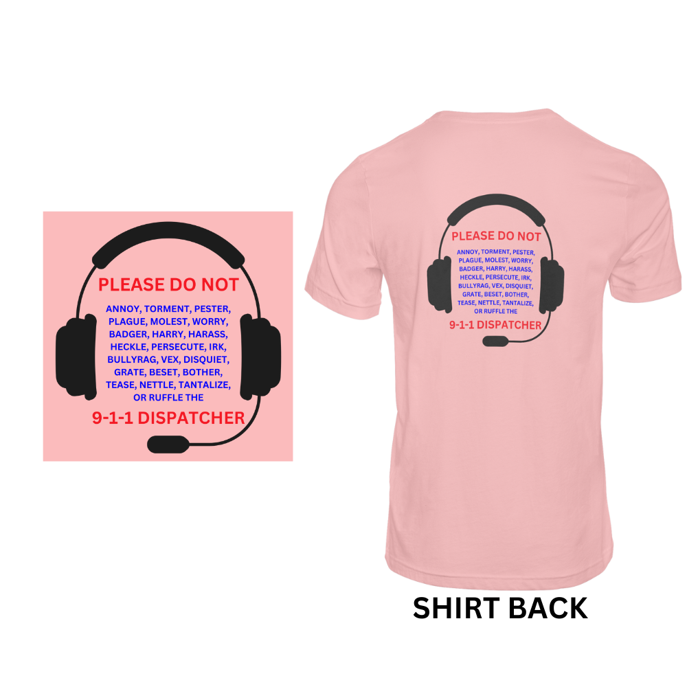 Do Not Annoy 911 - Short sleeved cotton t-shirt