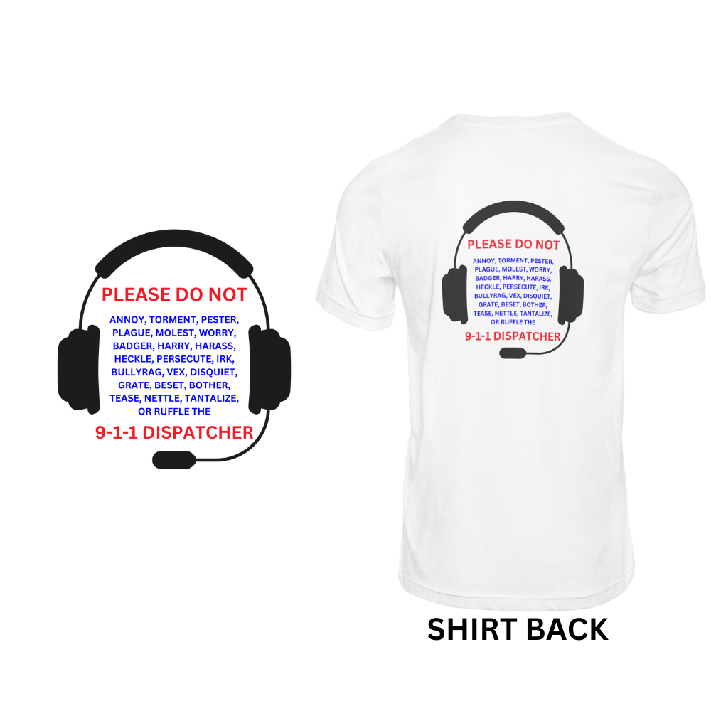 Do Not Annoy 911 - Short sleeved cotton t-shirt