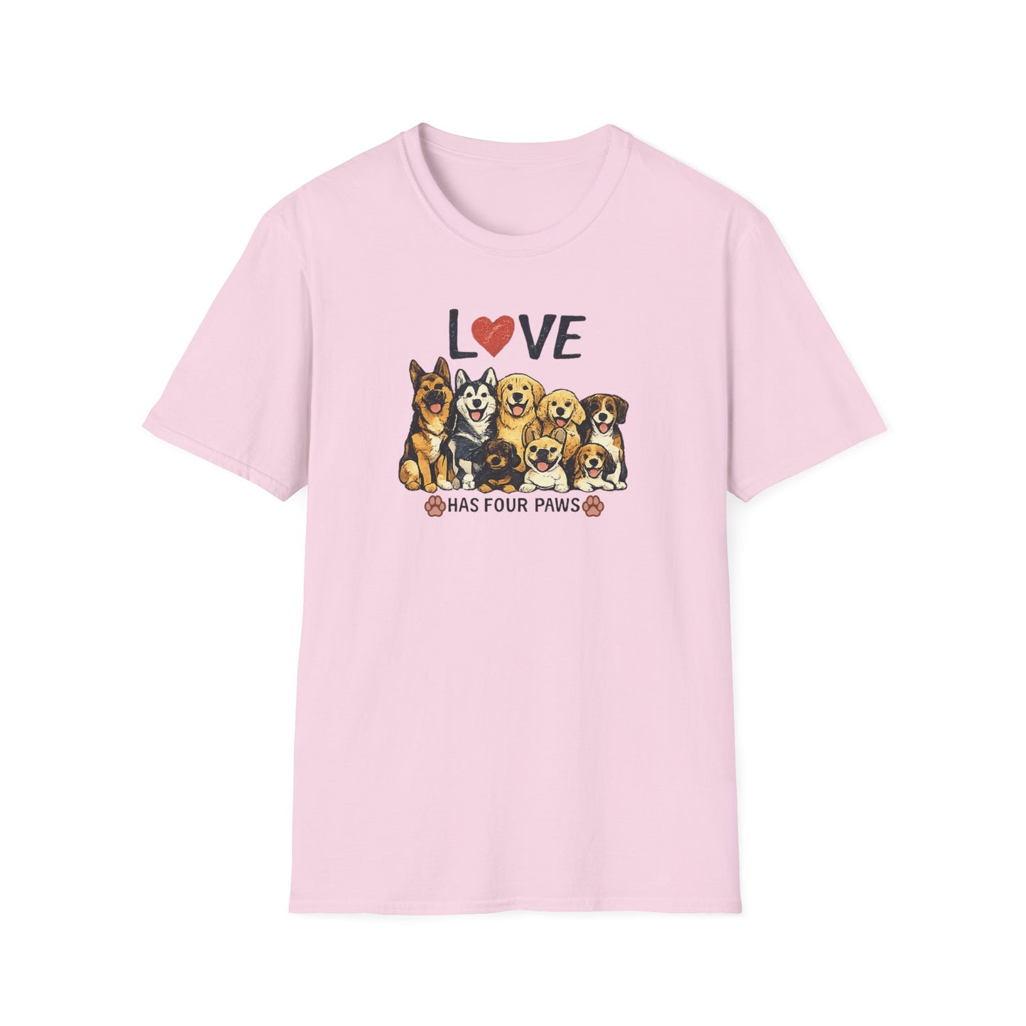 Love Has Four Paws Unisex Softstyle T-Shirt