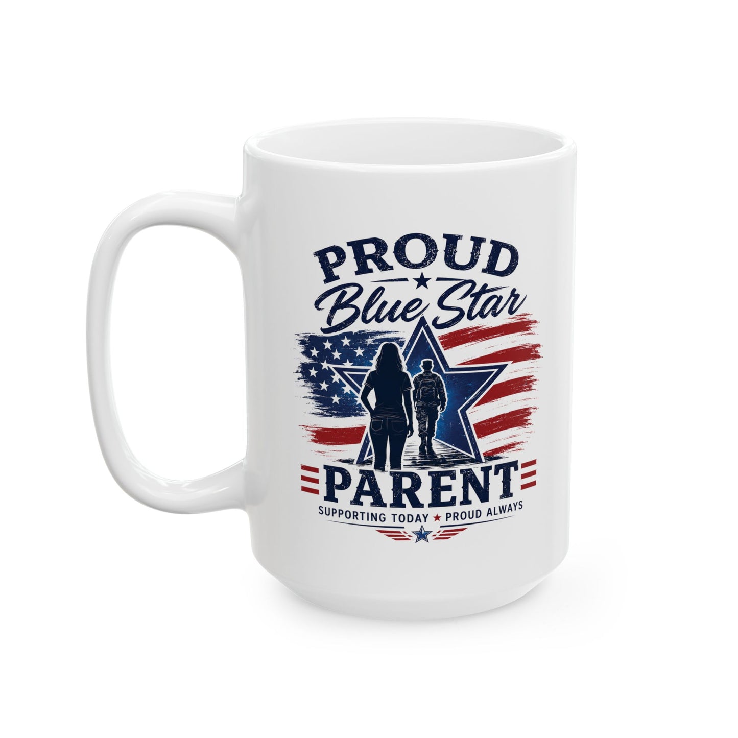 Blue Star Military Parent Ceramic Mug (11oz, 15oz)