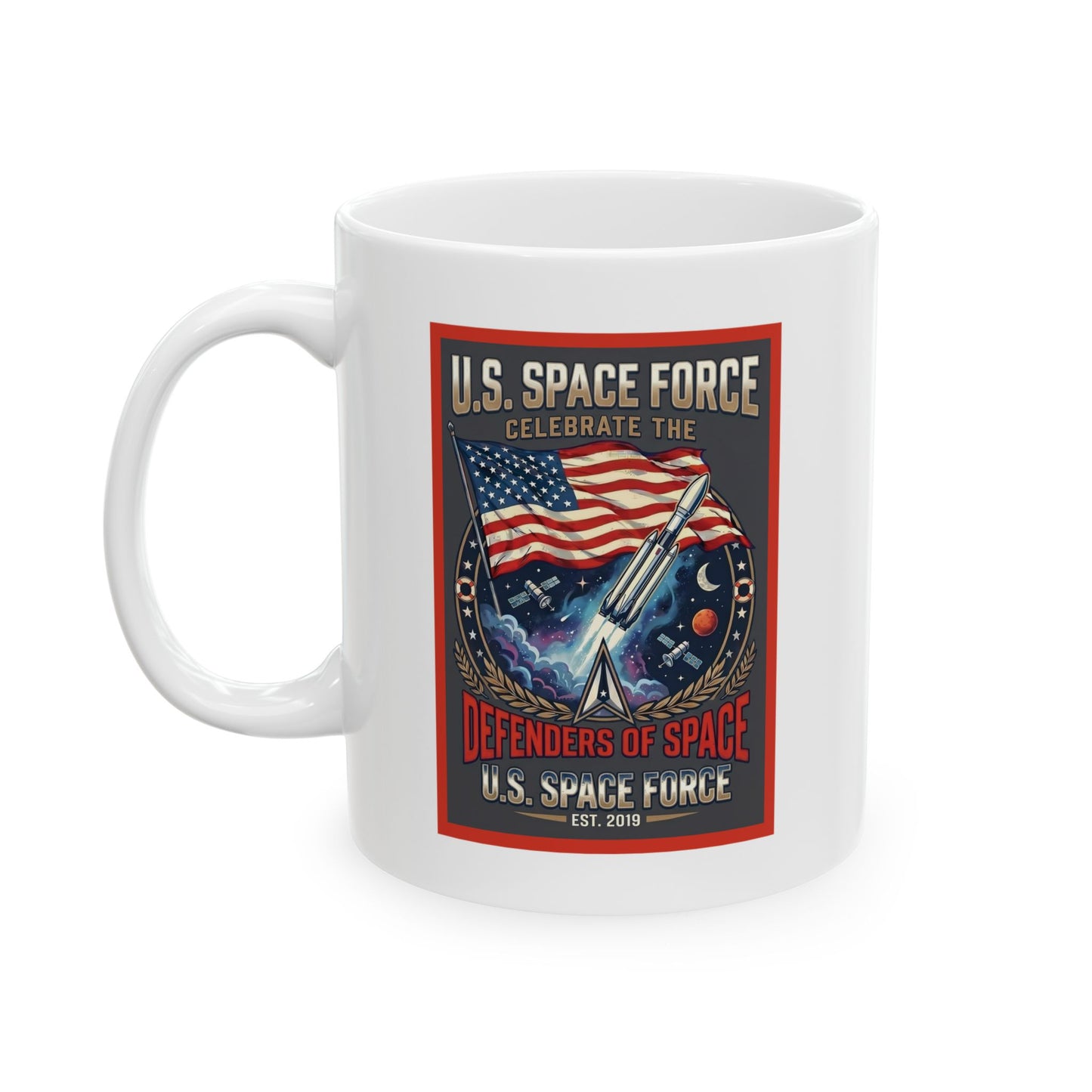U.S. Space Force Defenders of Space Ceramic Mug (11oz, 15oz)