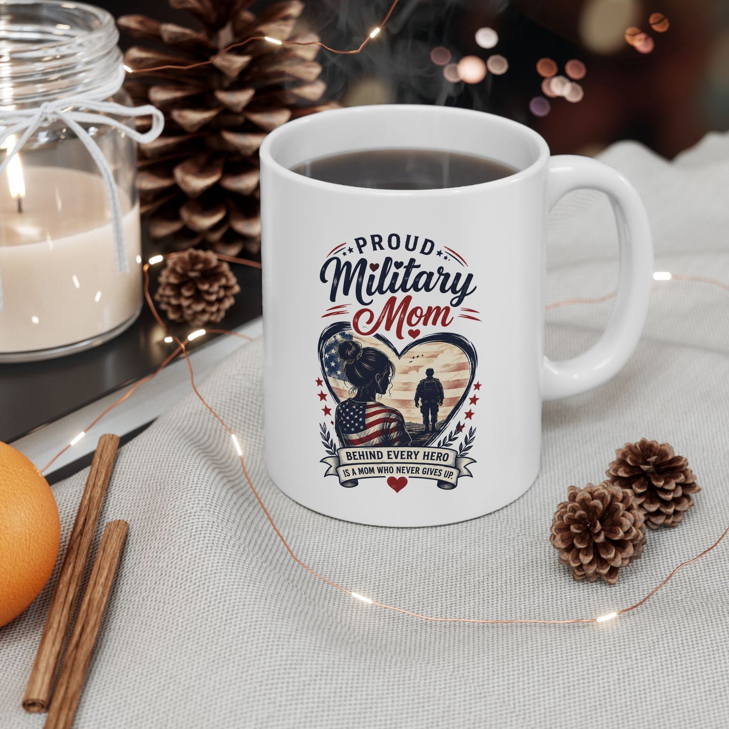 Proud Military Mom Ceramic Mug (11oz, 15oz)