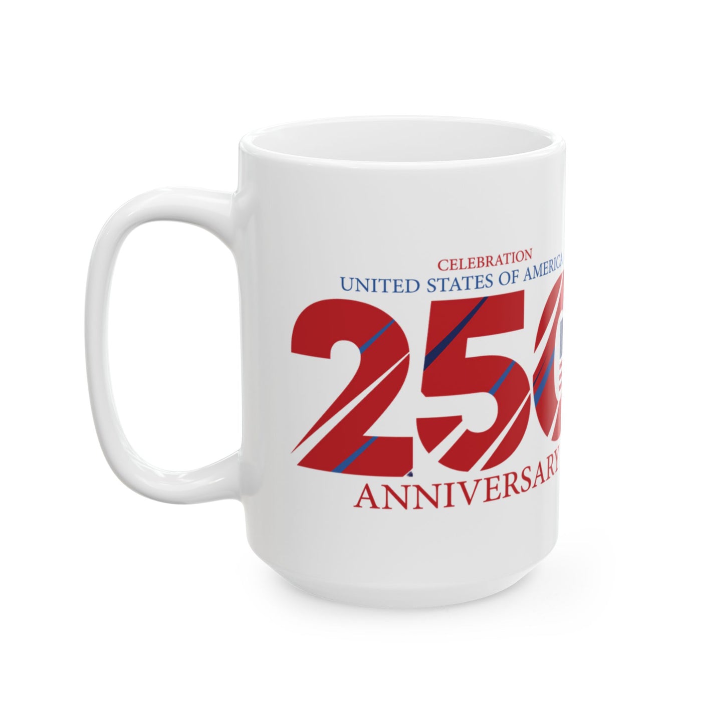 250th Anniversary American Flag Ceramic Mug — 1776–2026 Stars & Stripes Coffee Cup