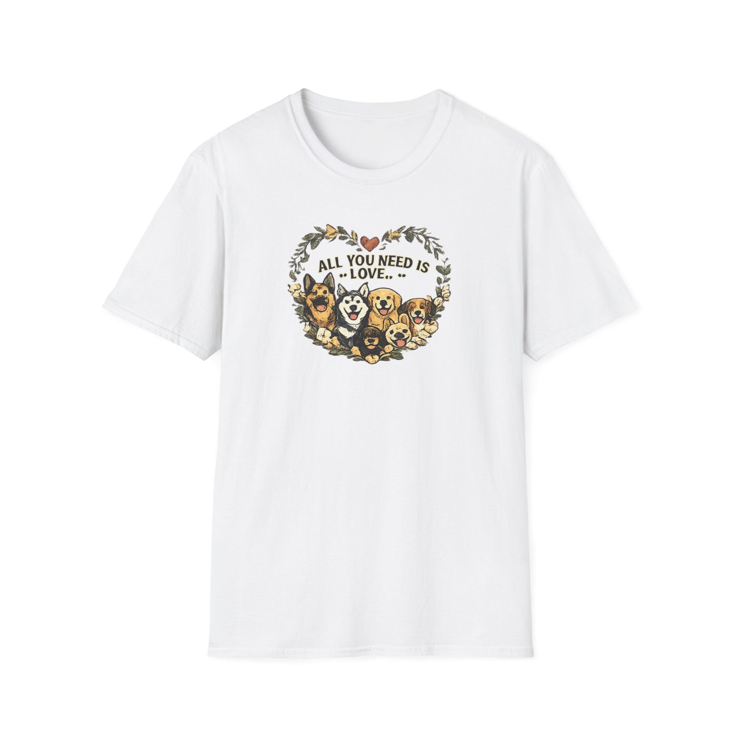 Dogs: All You Need Is Love Unisex Softstyle T-Shirt