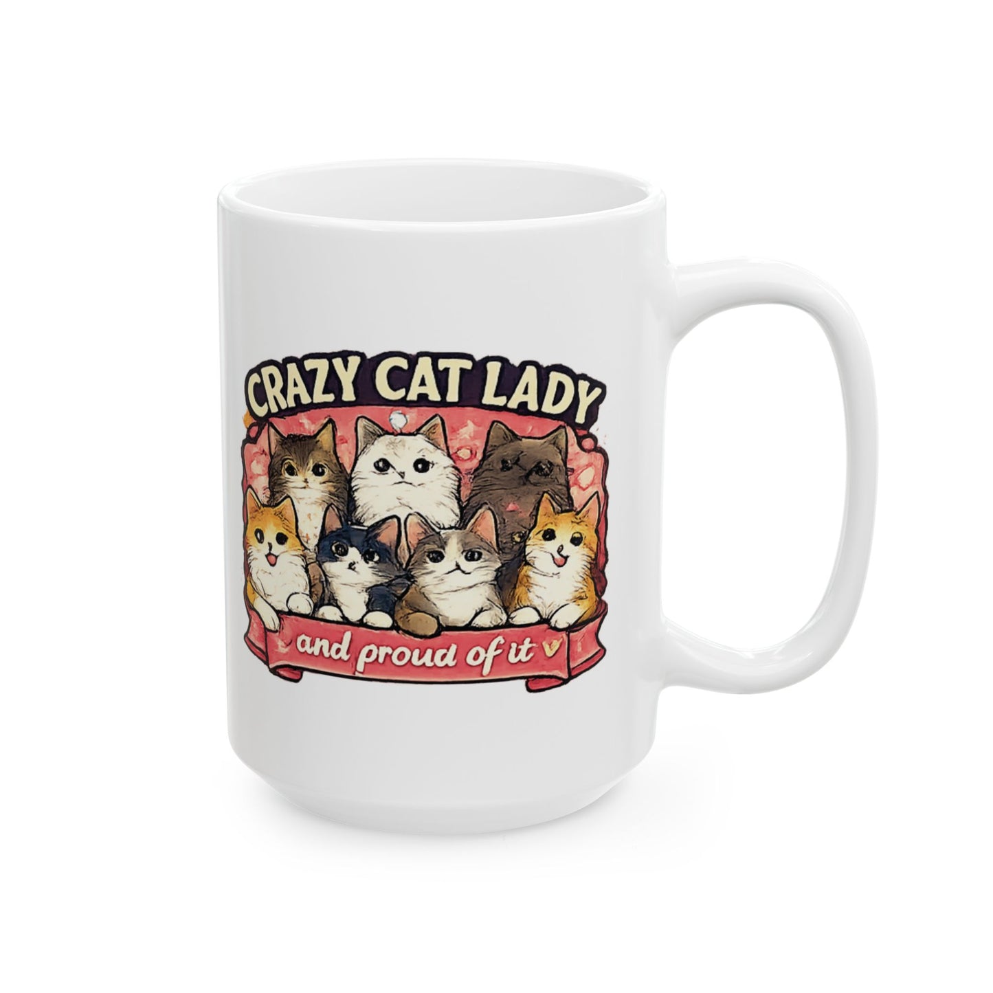Crazy Cat Lady Ceramic Mug, (11oz, 15oz)