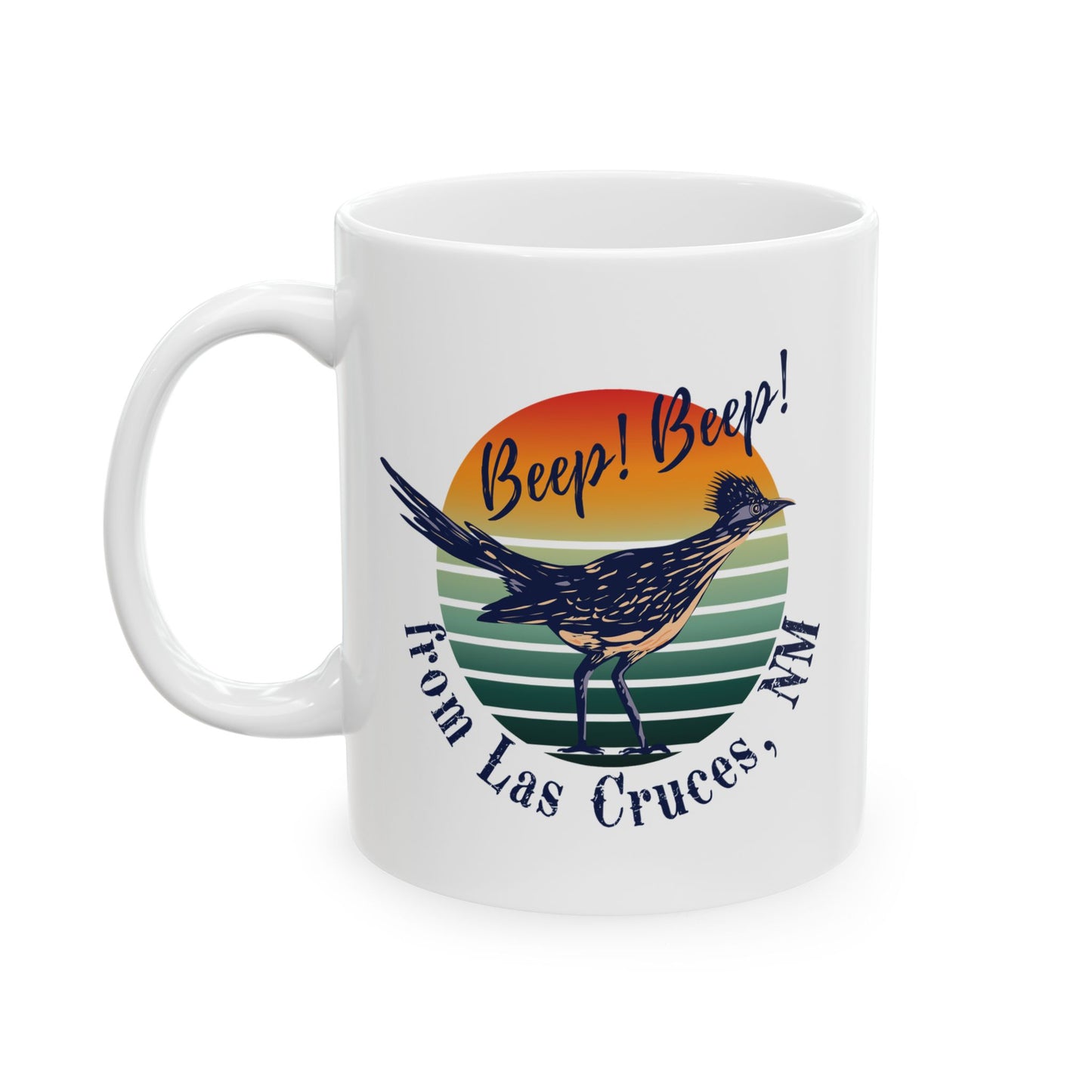 Beep Beep Las Cruces Ceramic Mug, (11oz, 15oz)