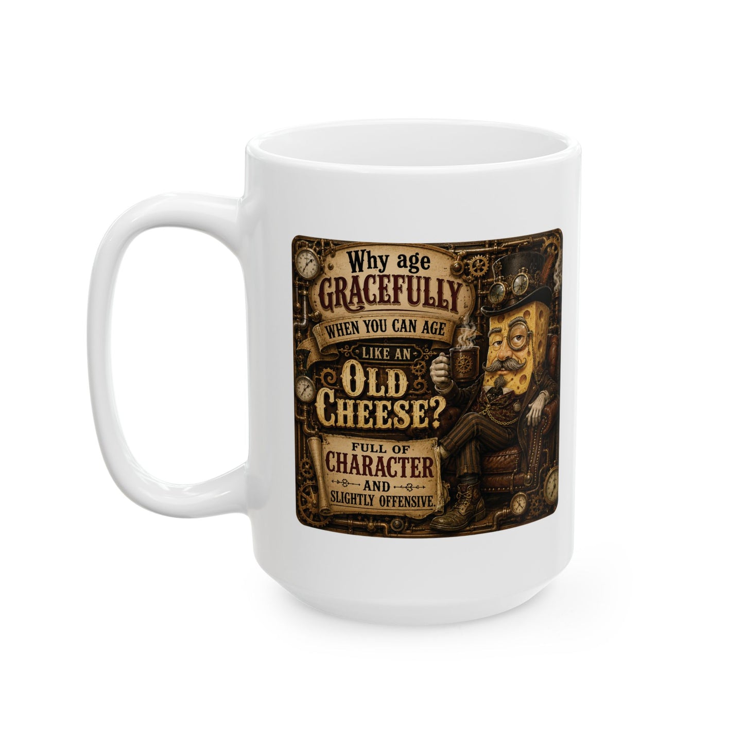 Old Cheese Ceramic Mug (11oz, 15oz)
