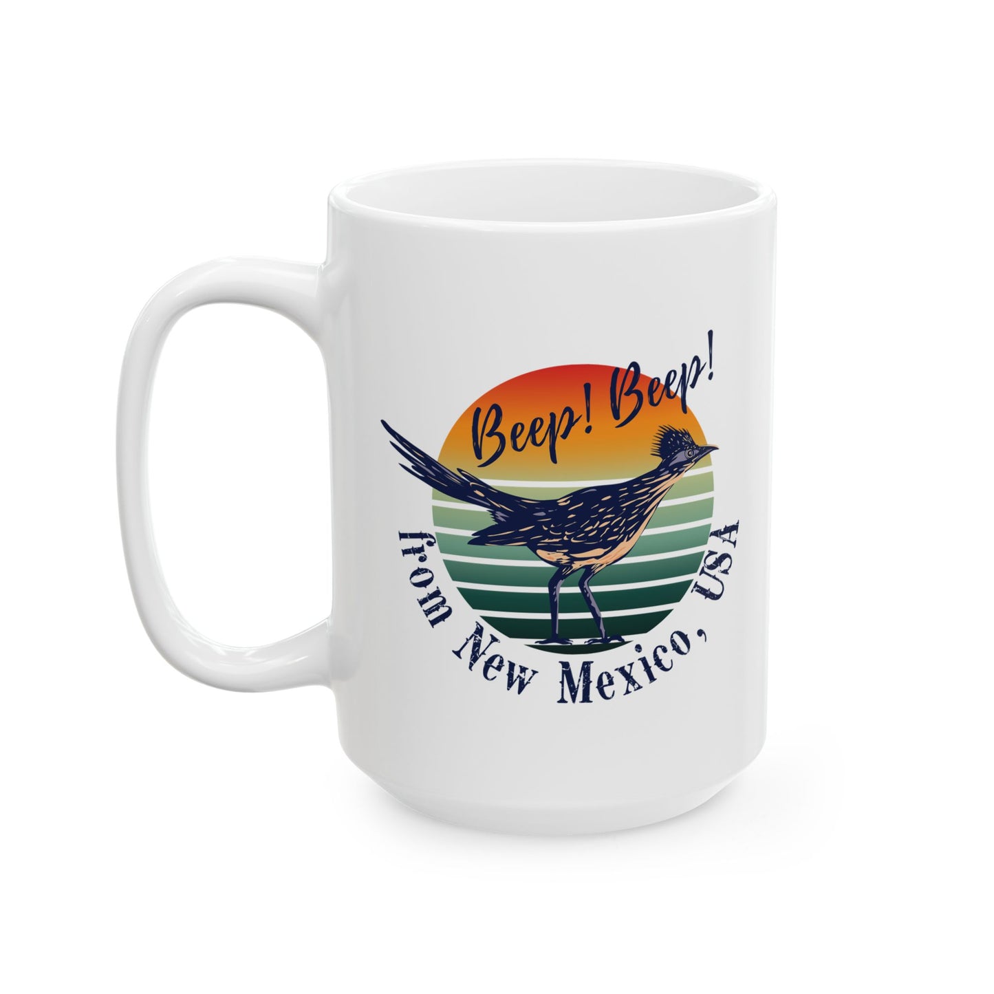 Beep Beep New Mexico Ceramic Mug, (11oz, 15oz)