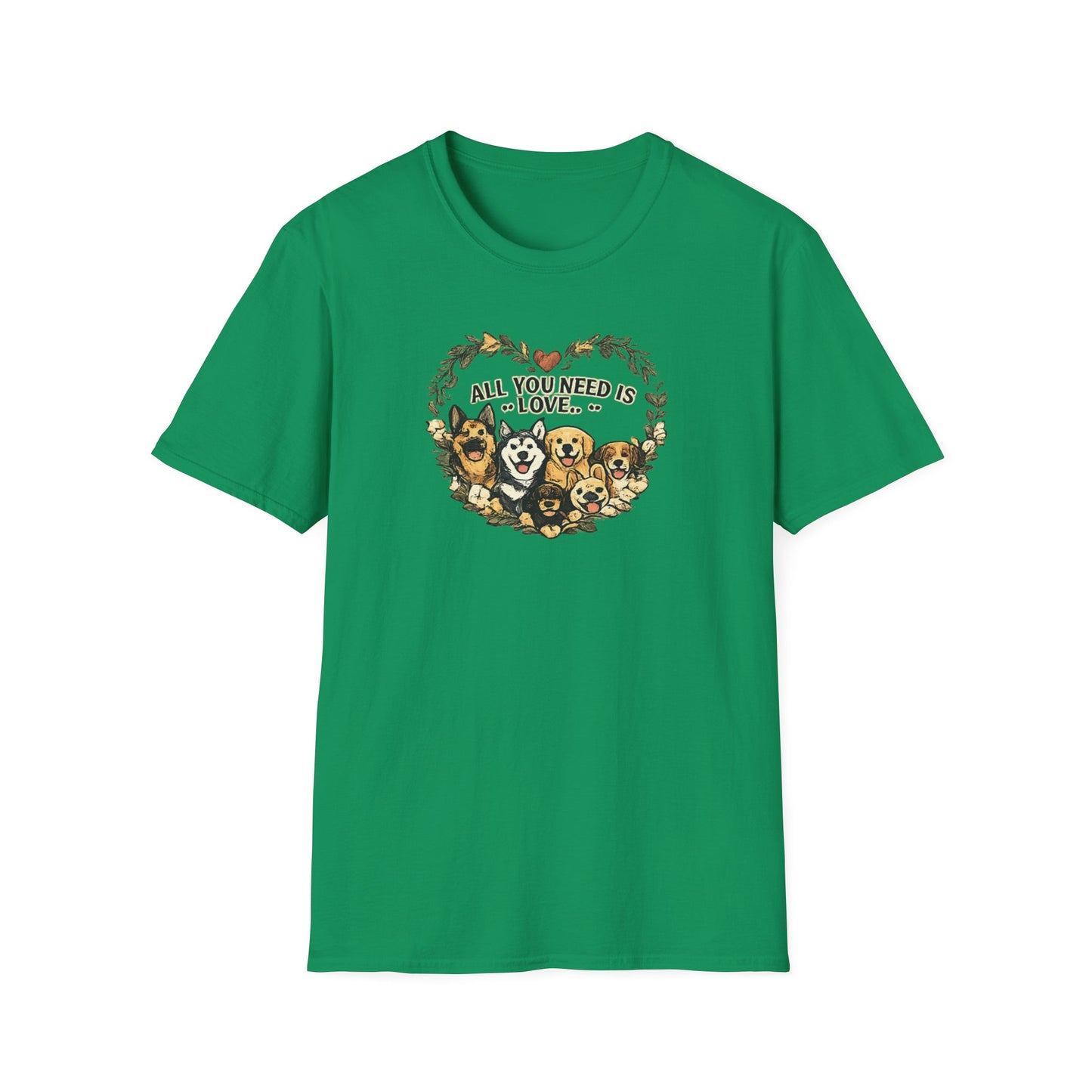 Dogs: All You Need Is Love Unisex Softstyle T-Shirt