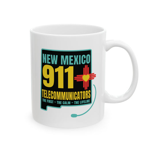 New Mexico 911 Telecommunicators Ceramic Mug, (11oz, 15oz)