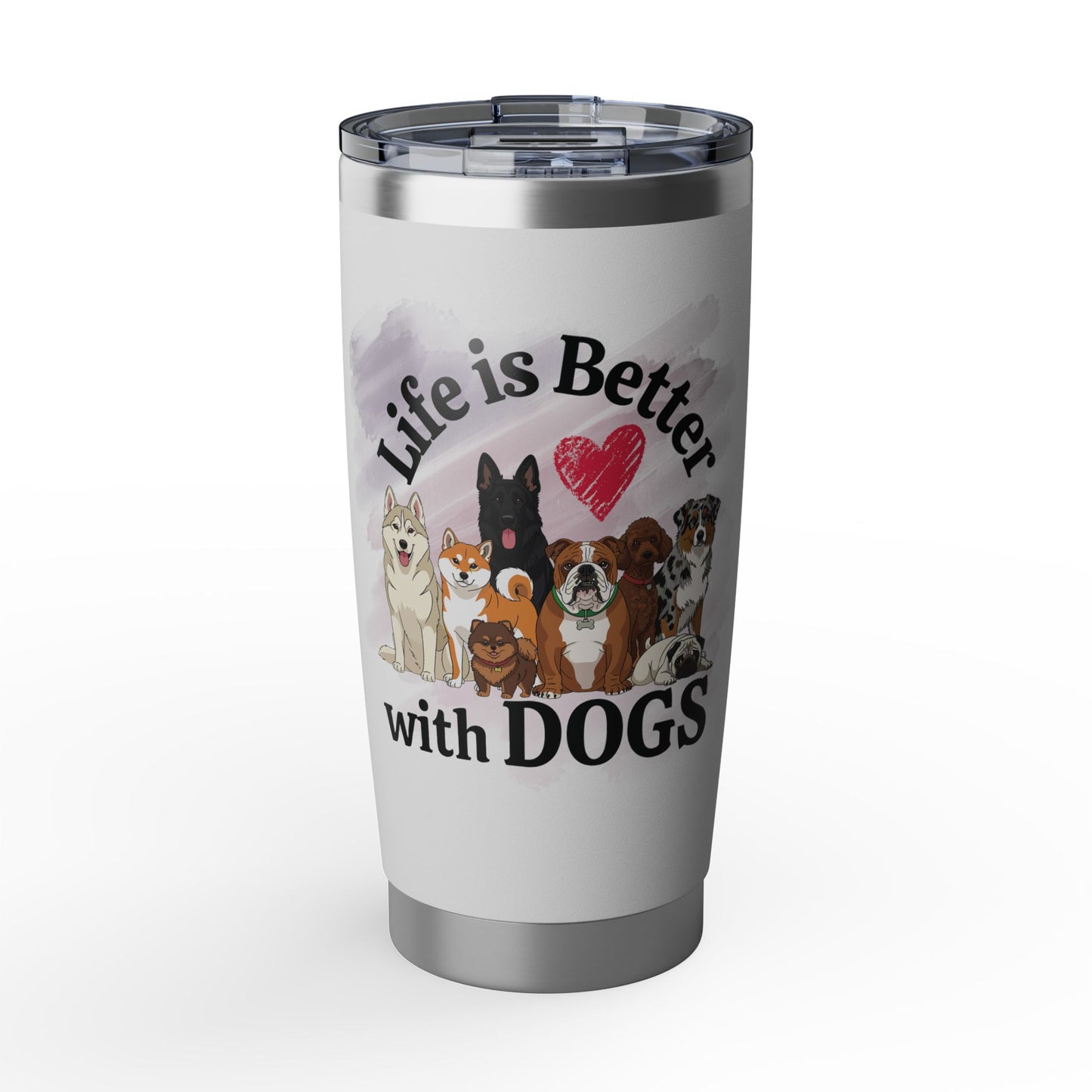 Life is Better with Dogs Vagabond 20oz Tumbler
