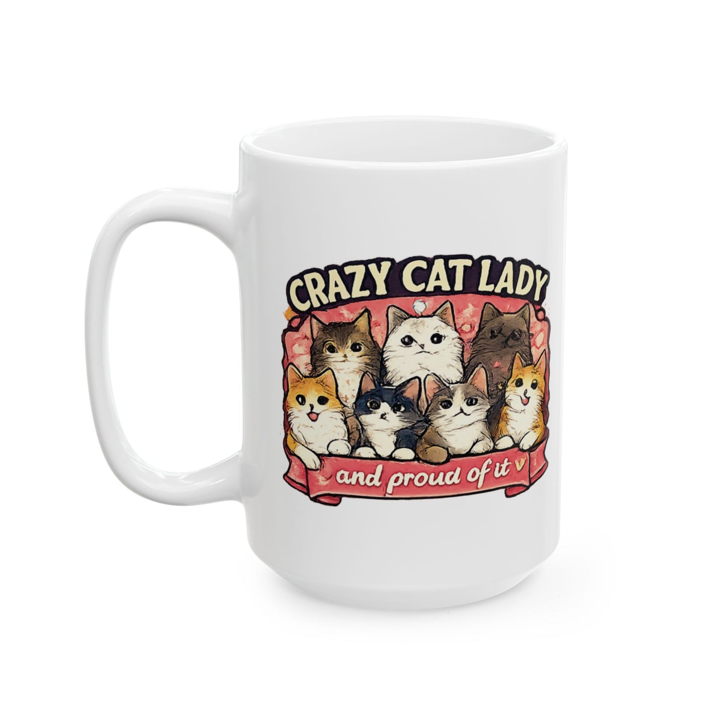 Crazy Cat Lady Ceramic Mug, (11oz, 15oz)