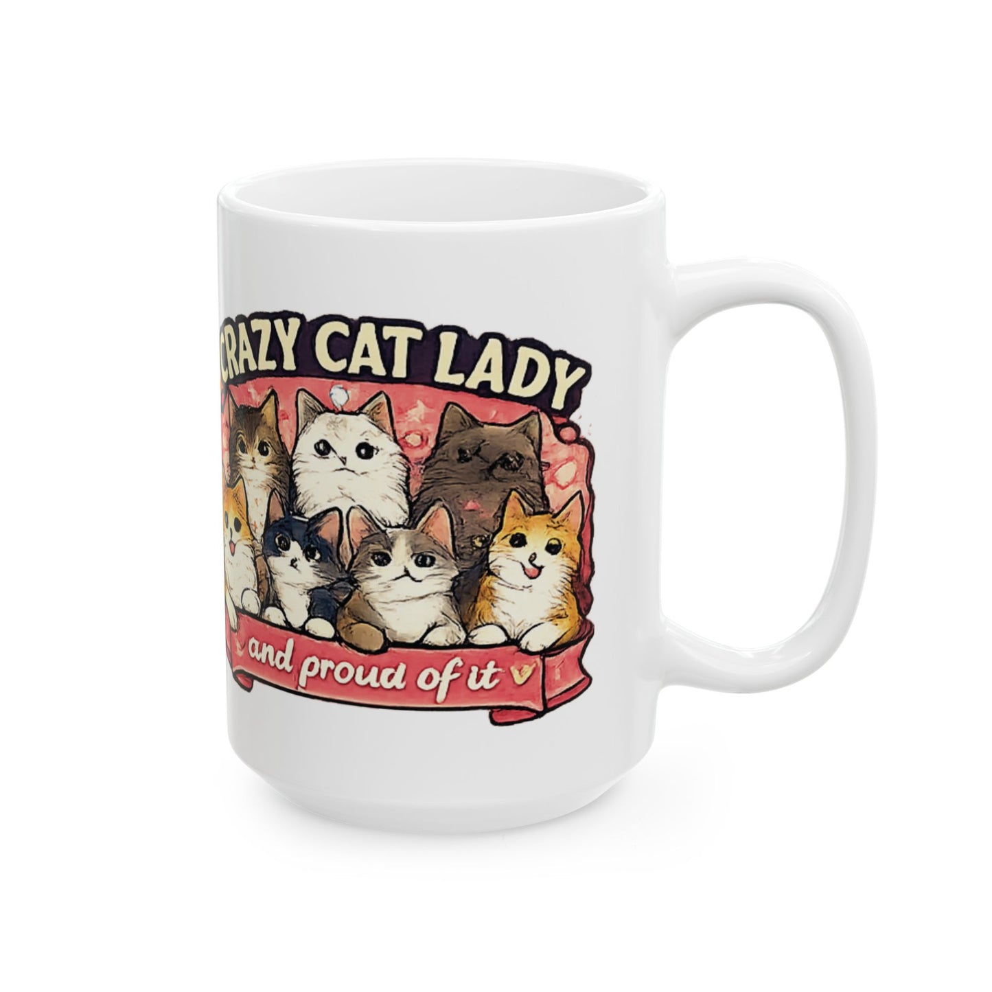 Crazy Cat Lady Ceramic Mug, (11oz, 15oz)