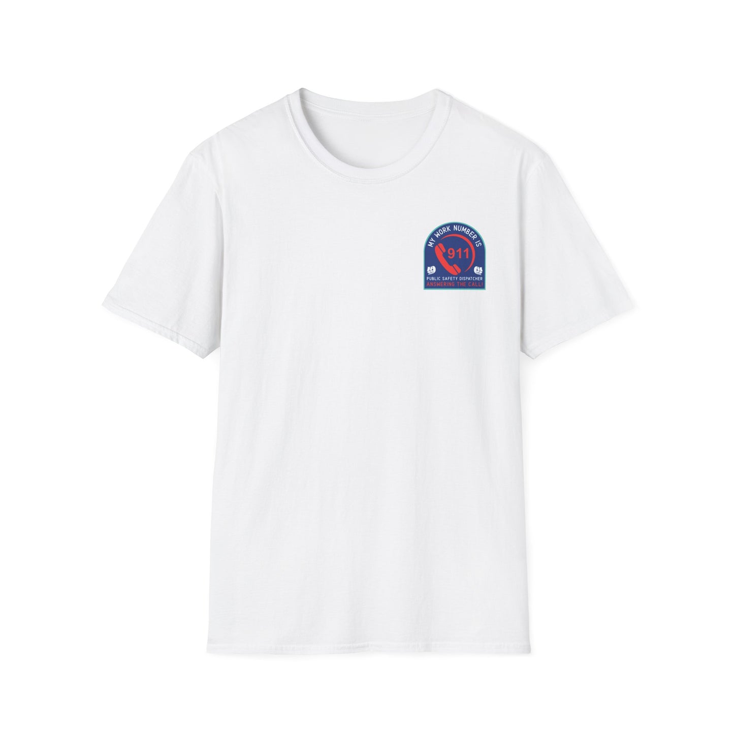 My Work Number is 911 (Pocket) Unisex Softstyle T-Shirt