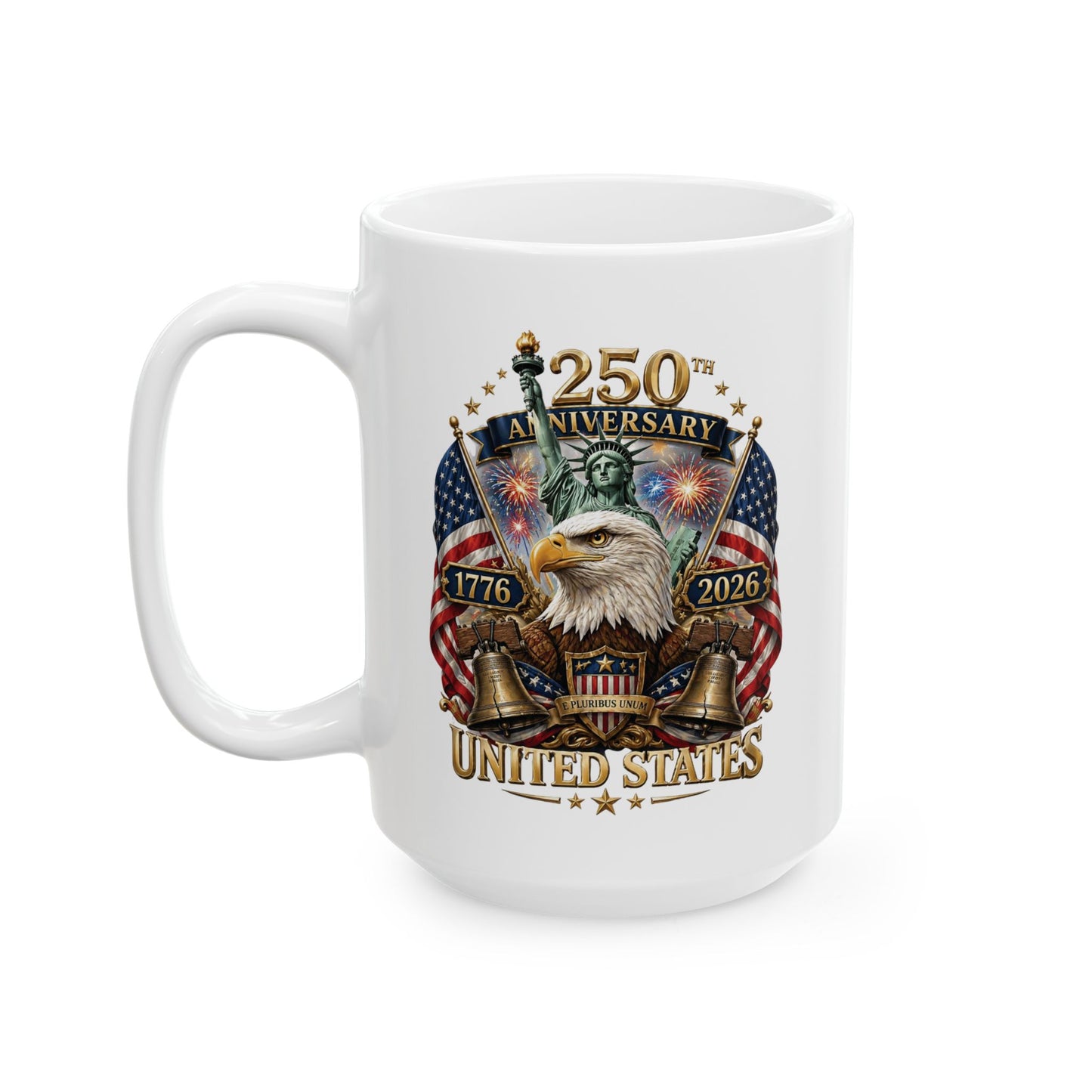America 250: United States Eagle and Liberty Ceramic Mug, (11oz, 15oz)