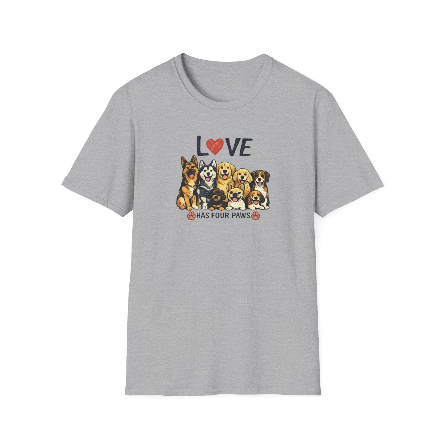 Love Has Four Paws Unisex Softstyle T-Shirt