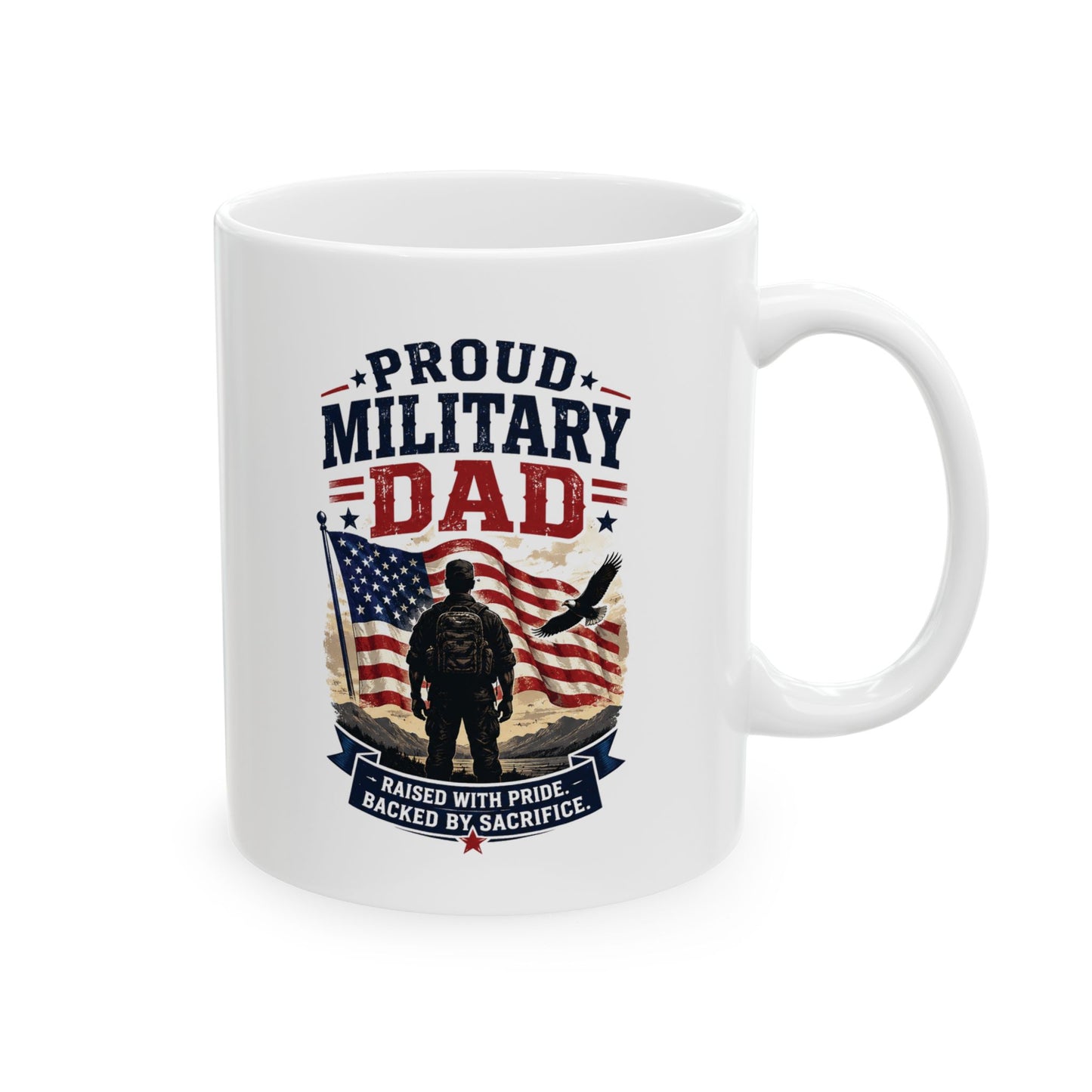 Proud Military Dad Ceramic Mug (11oz, 15oz)
