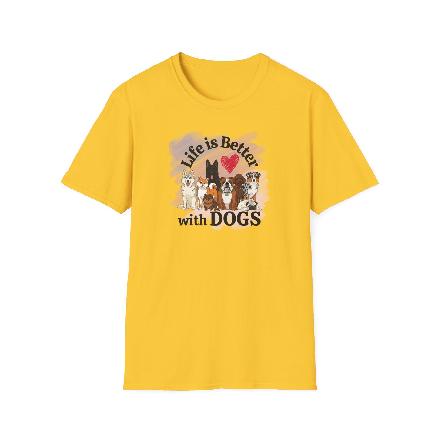 Life Is Better With Dogs Unisex Softstyle T-Shirt