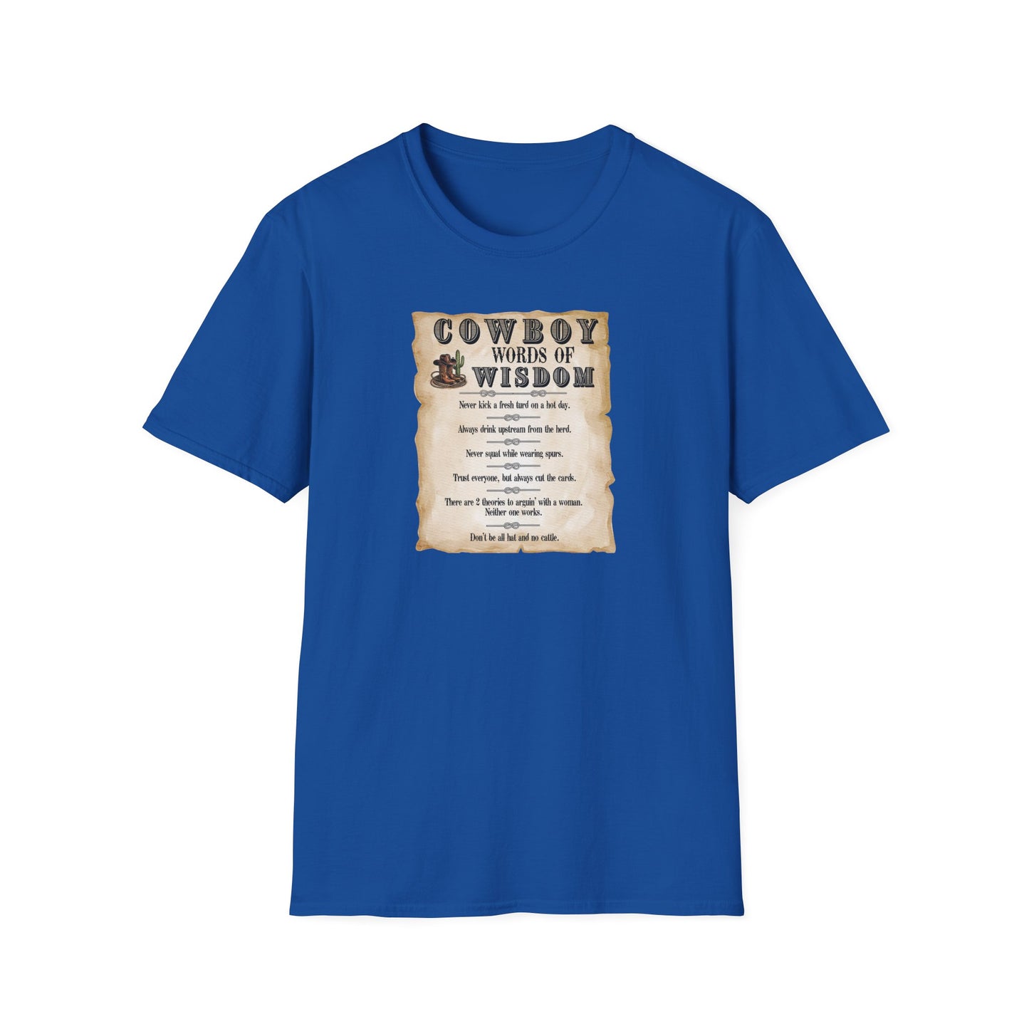 Good Ole Cowboy Wisdom Unisex Softstyle T-Shirt