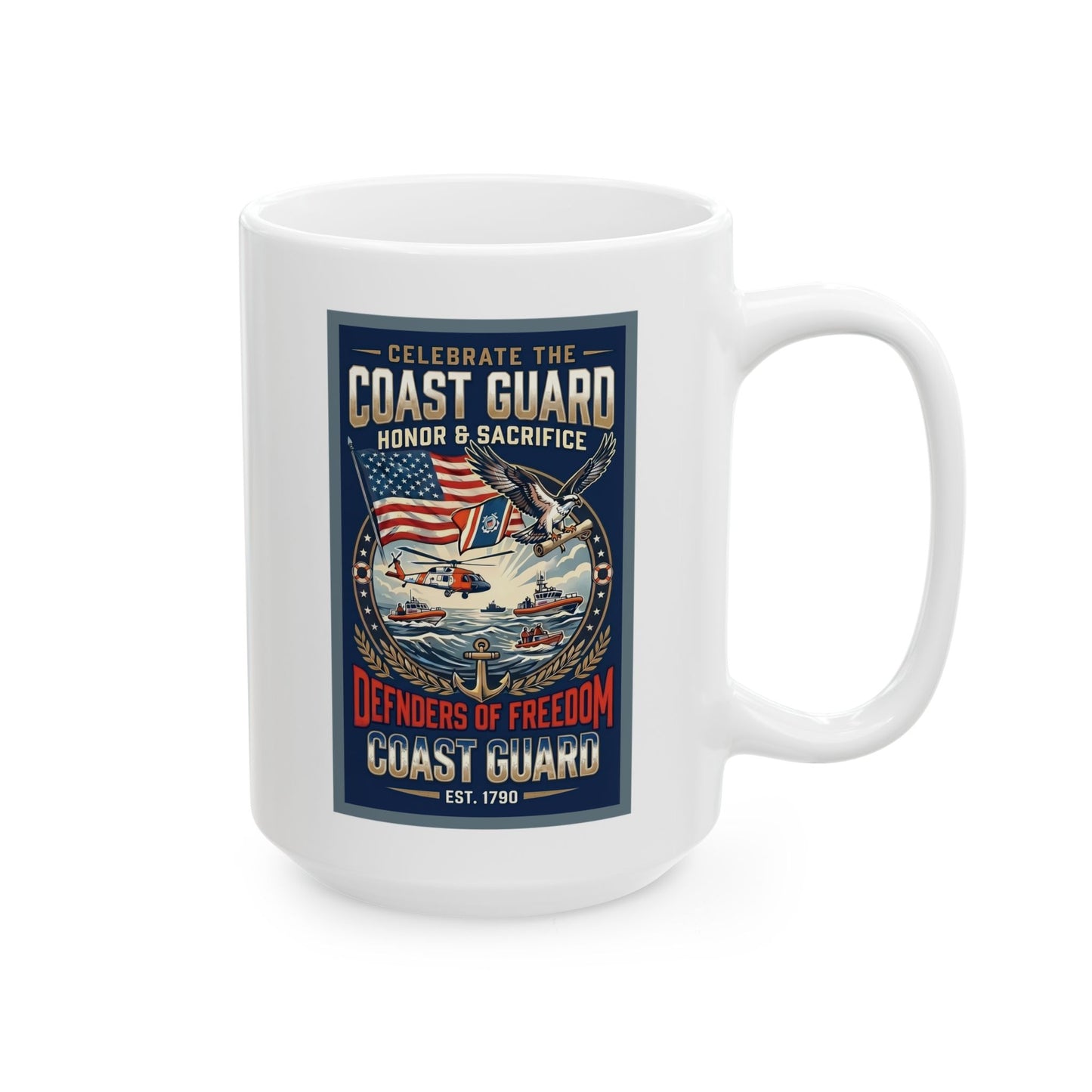 U.S. Coast Guard Honor and Sacrifice Ceramic Mug (11oz, 15oz)