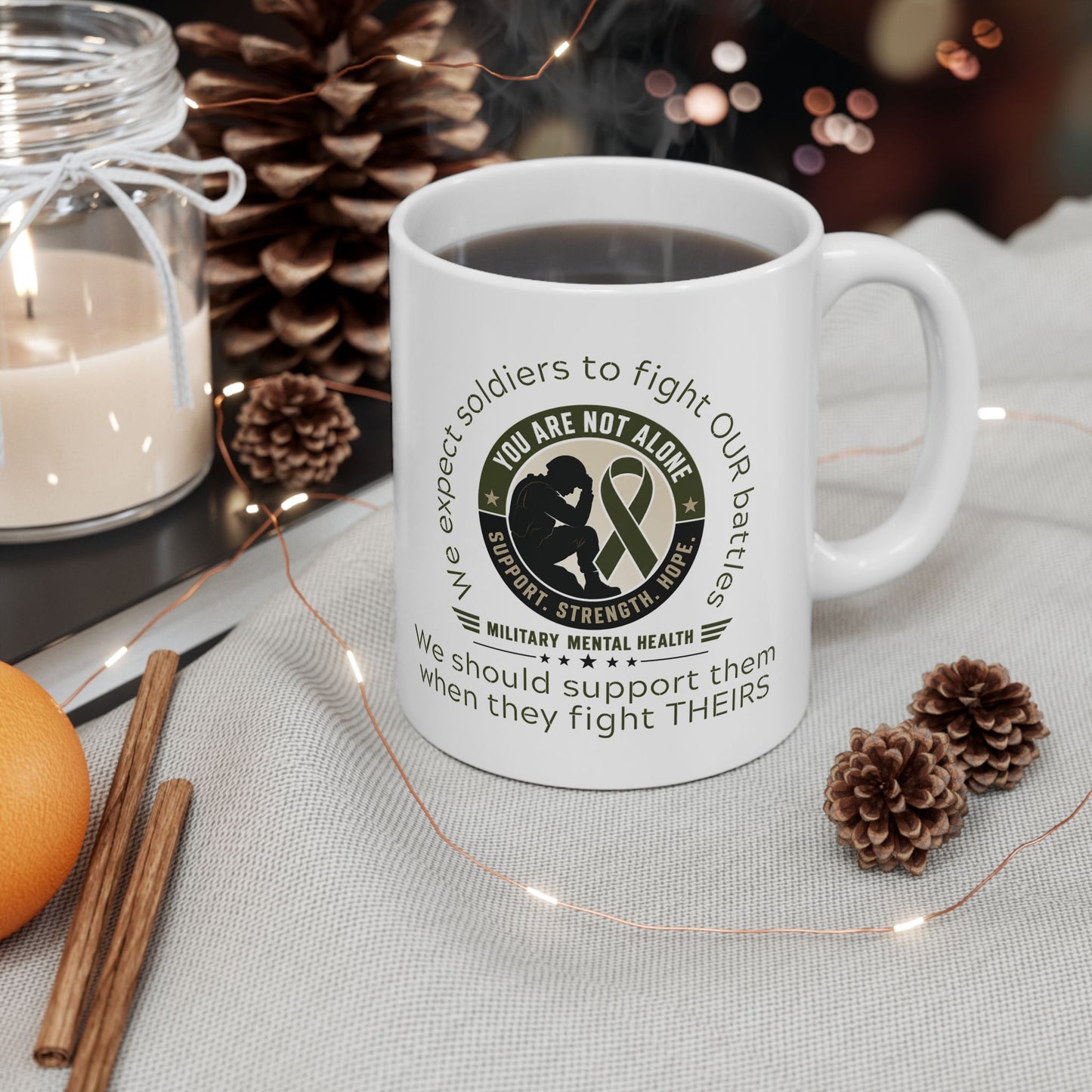 You Are Not Alone - Military Mental Health Ceramic Mug (11oz, 15oz)